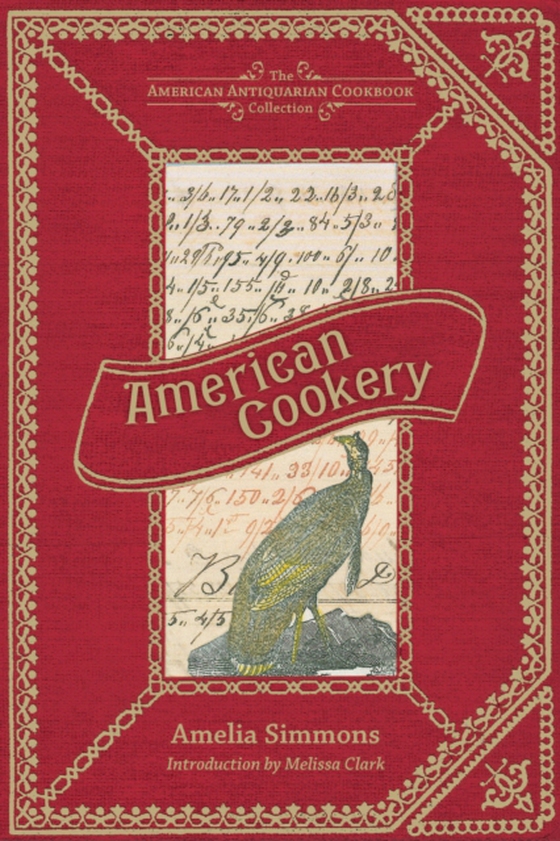 American Cookery (e-bog) af Simmons, Amelia