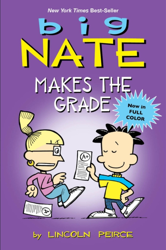 Big Nate Makes the Grade (e-bog) af Lincoln Peirce