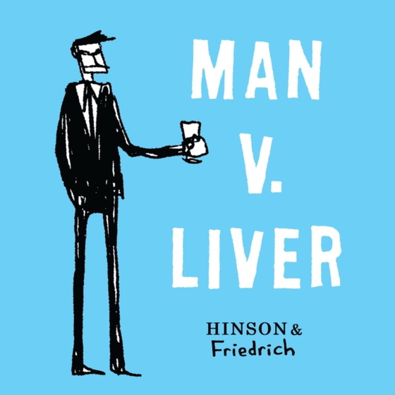 Man v. Liver (e-bog) af Paul Friedrich