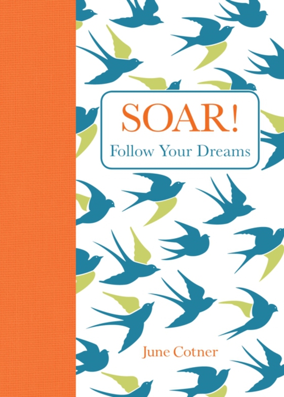 Soar! (e-bog) af June Cotner