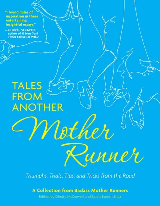 Tales from Another Mother Runner (e-bog) af -