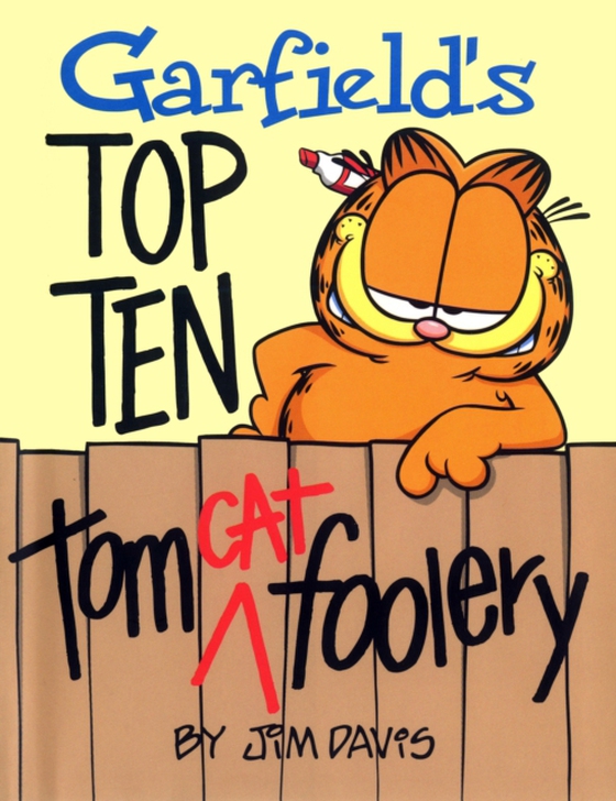 Garfield's Top Ten Tom(cat) Foolery (e-bog) af Jim Davis