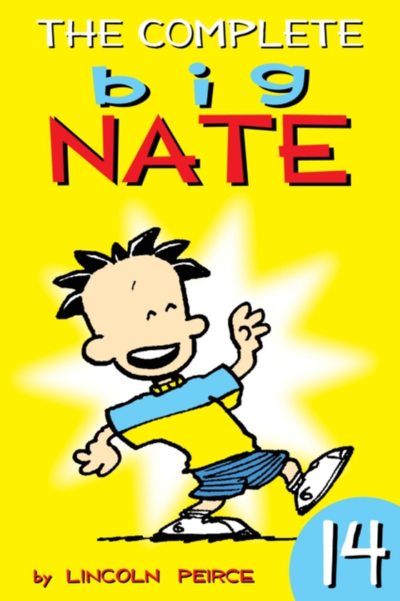 Complete Big Nate: #14 (e-bog) af Lincoln Peirce