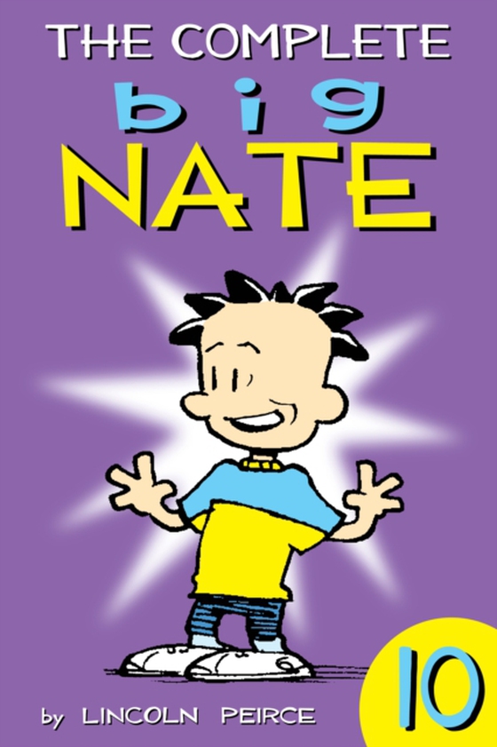 Complete Big Nate: #10 (e-bog) af Lincoln Peirce