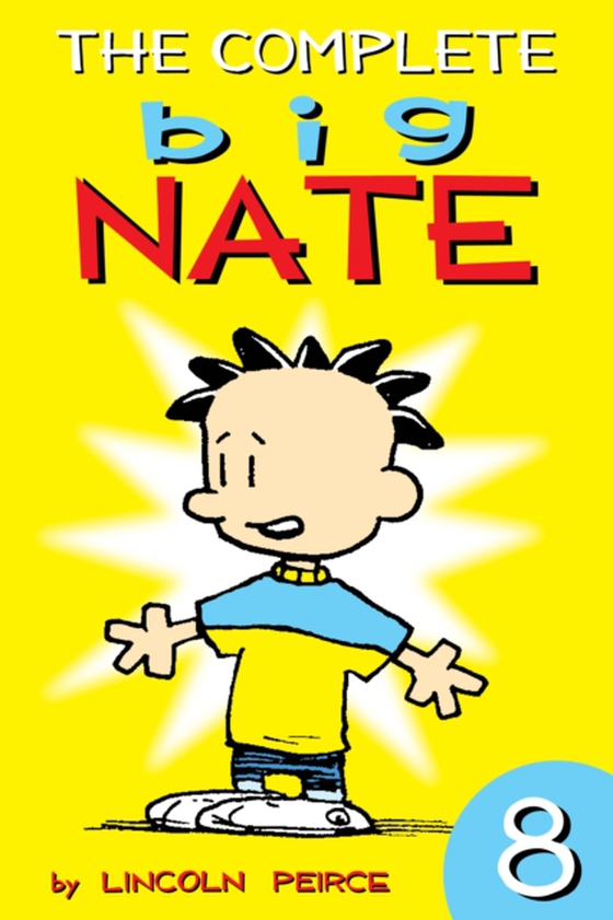 Complete Big Nate: #8 (e-bog) af Lincoln Peirce