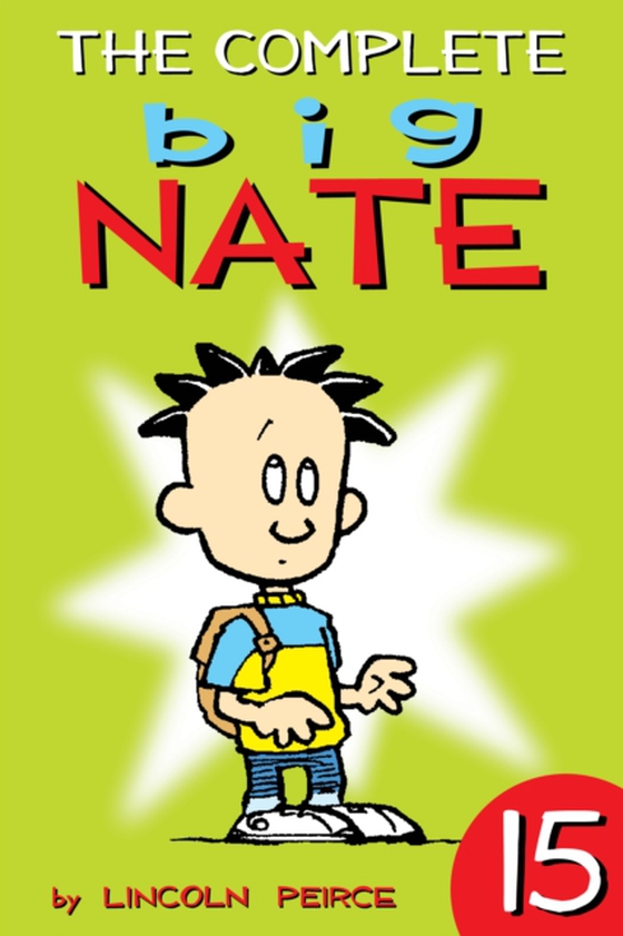 Complete Big Nate: #15 (e-bog) af Lincoln Peirce