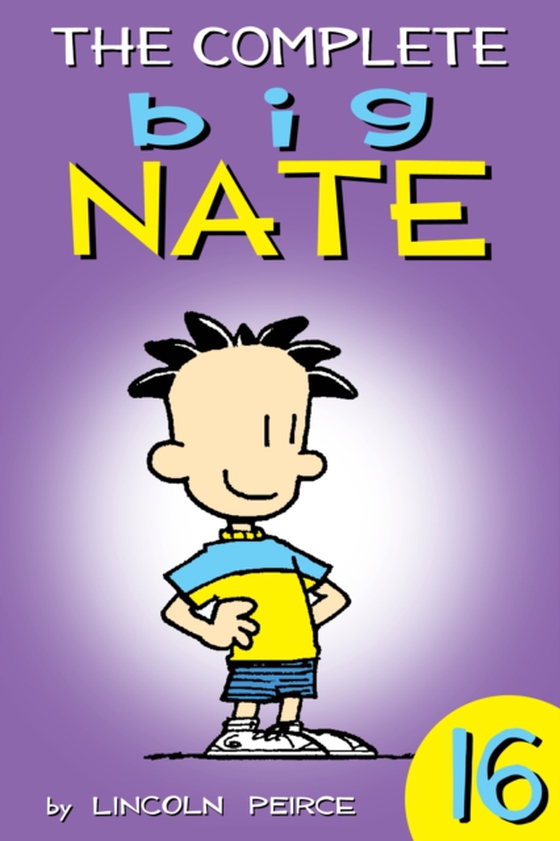 Complete Big Nate: #16 (e-bog) af Lincoln Peirce