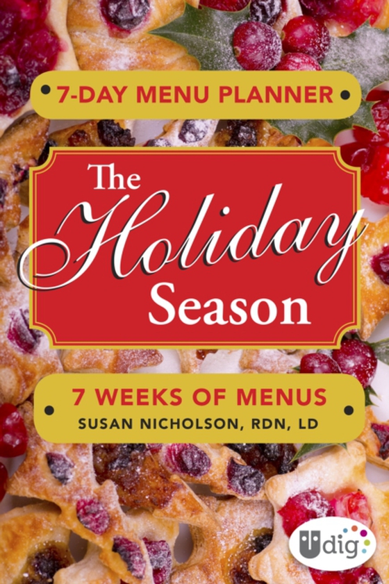 7-Day Menu Planner: The Holiday Season (e-bog) af Susan Nicholson