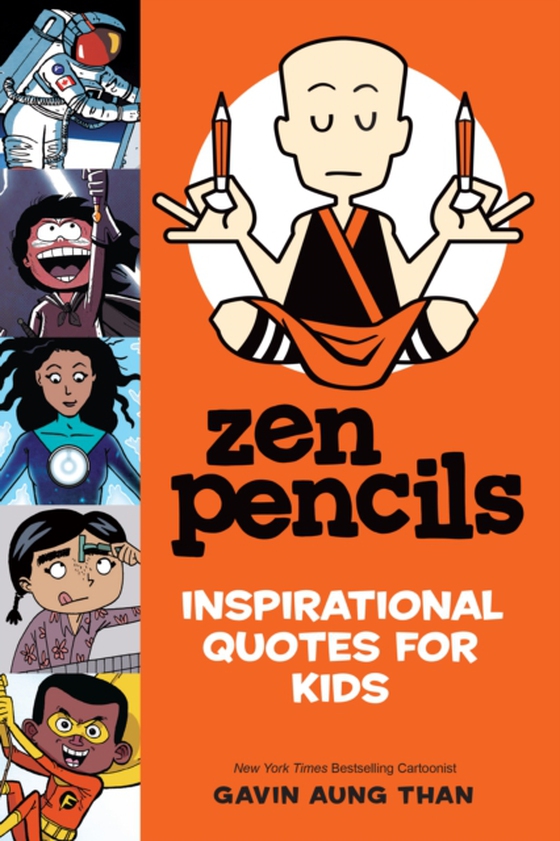 Zen Pencils--Inspirational Quotes for Kids (e-bog) af Gavin Aung Than