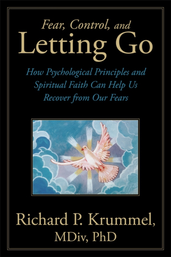 Fear, Control, and Letting Go