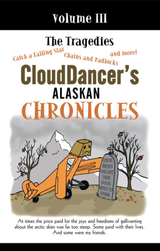 Clouddancer's Alaskan Chronicles, Volume Iii (e-bog) af CloudDancer