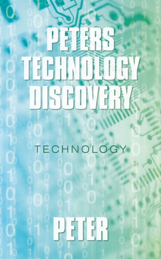 Peters Technology Discovery (e-bog) af Peter