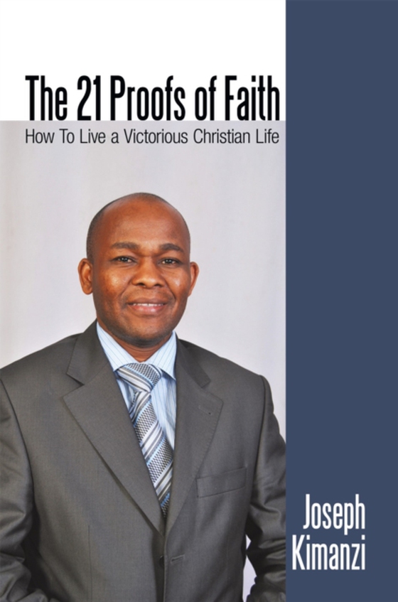 21 Proofs of Faith (e-bog) af Kimanzi, Joseph