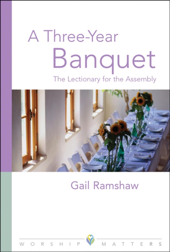 Three Year Banquet Worship Matters (e-bog) af Ramshaw, Gail