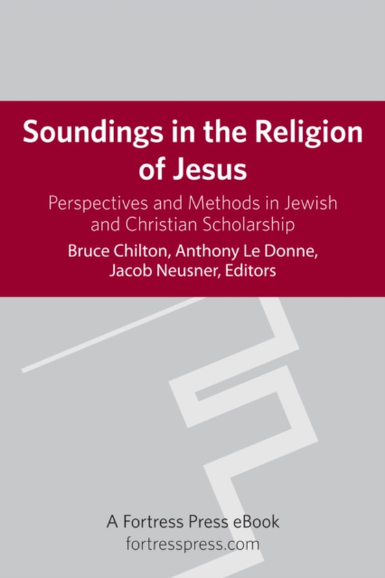 Soundings in the Religion of Jesus (e-bog) af -