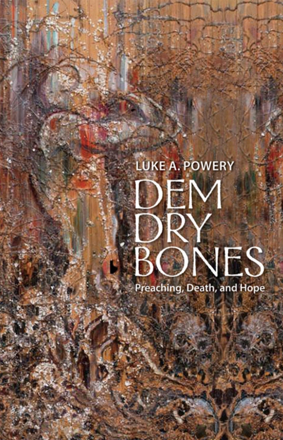 Dem Dry Bones (e-bog) af Powery, Rev. Luke A.