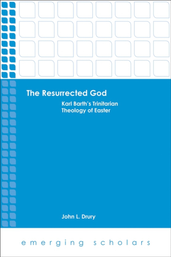 Resurrected God (e-bog) af Drury, John L.