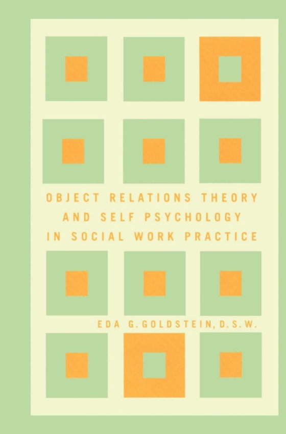 Object Relations Theory and Self Psychology in Soc (e-bog) af Goldstein, Eda