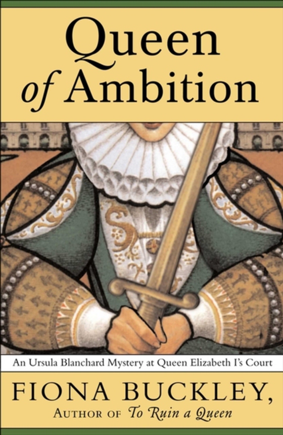 Queen of Ambition (e-bog) af Buckley, Fiona