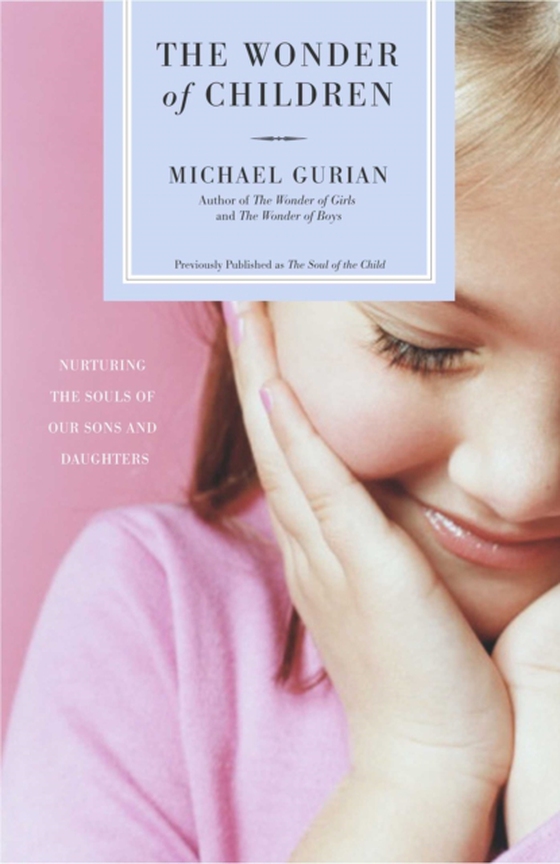 Wonder of Children (e-bog) af Gurian, Michael