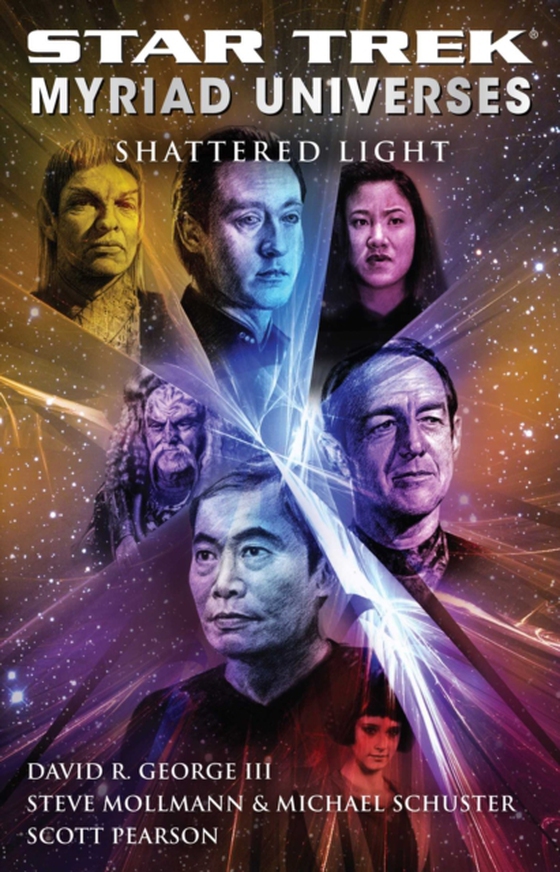 Star Trek: Myriad Universes #3: Shattered Light (e-bog) af Pearson, Scott