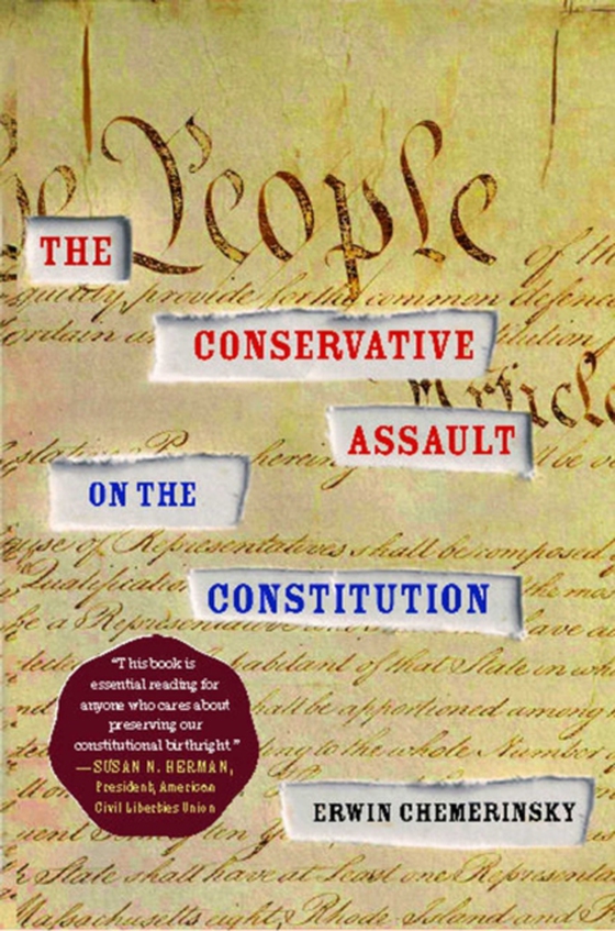 Conservative Assault on the Constitution (e-bog) af Chemerinsky, Erwin