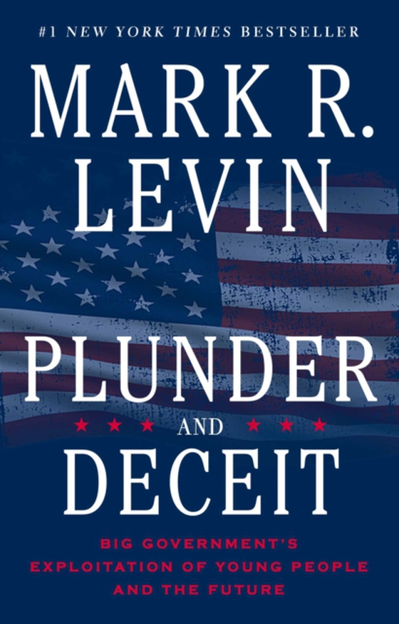 Plunder and Deceit