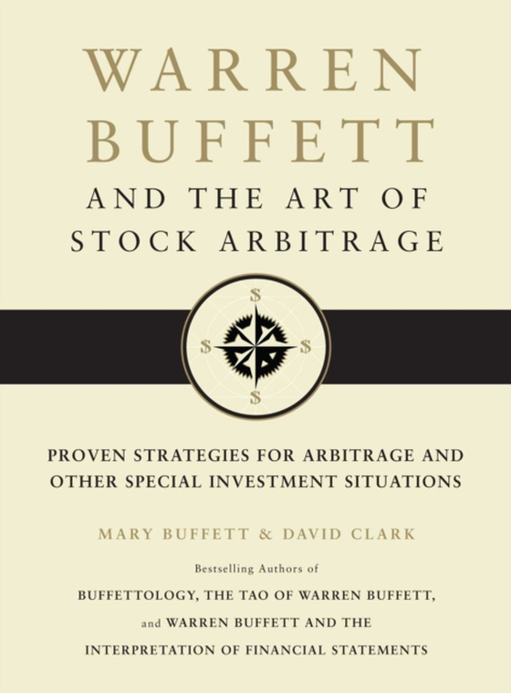 Warren Buffett and the Art of Stock Arbitrage