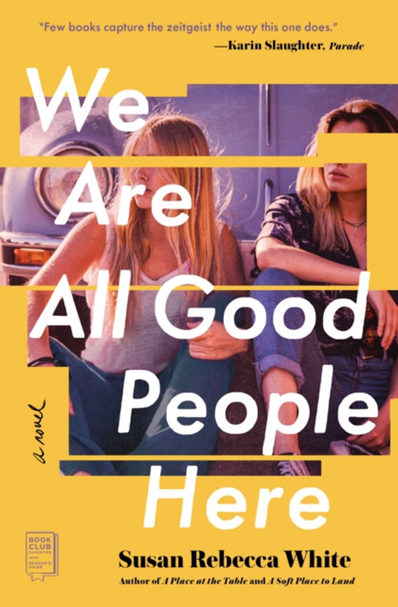 We Are All Good People Here (e-bog) af White, Susan Rebecca