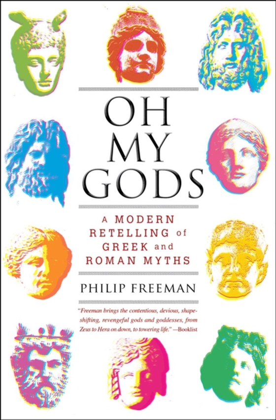 Oh My Gods (e-bog) af Freeman, Philip