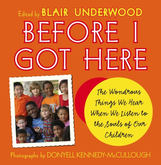 Before I Got Here (e-bog) af Underwood, Blair