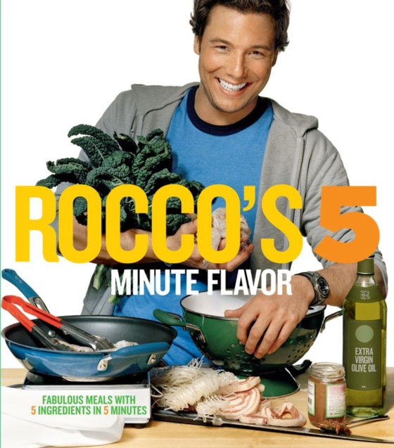 Rocco's Five Minute Flavor (e-bog) af DiSpirito, Rocco