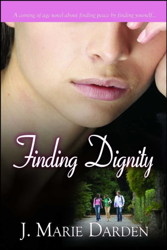 Finding Dignity (e-bog) af Darden, J. Marie