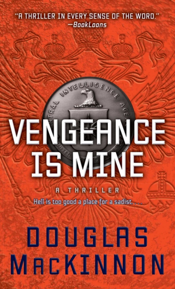 Vengeance Is Mine (e-bog) af MacKinnon, Douglas