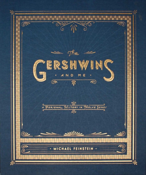 Gershwins and Me