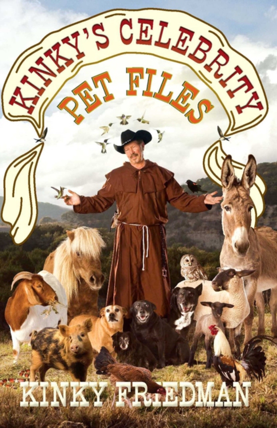 Kinky's Celebrity Pet Files (e-bog) af Friedman, Kinky