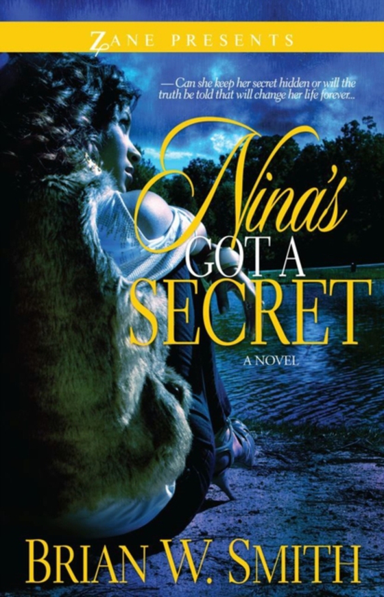 Nina's Got a Secret (e-bog) af Smith, Brian W.