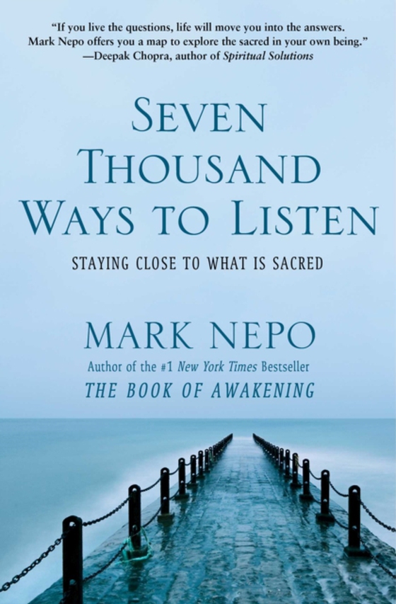 Seven Thousand Ways to Listen (e-bog) af Nepo, Mark