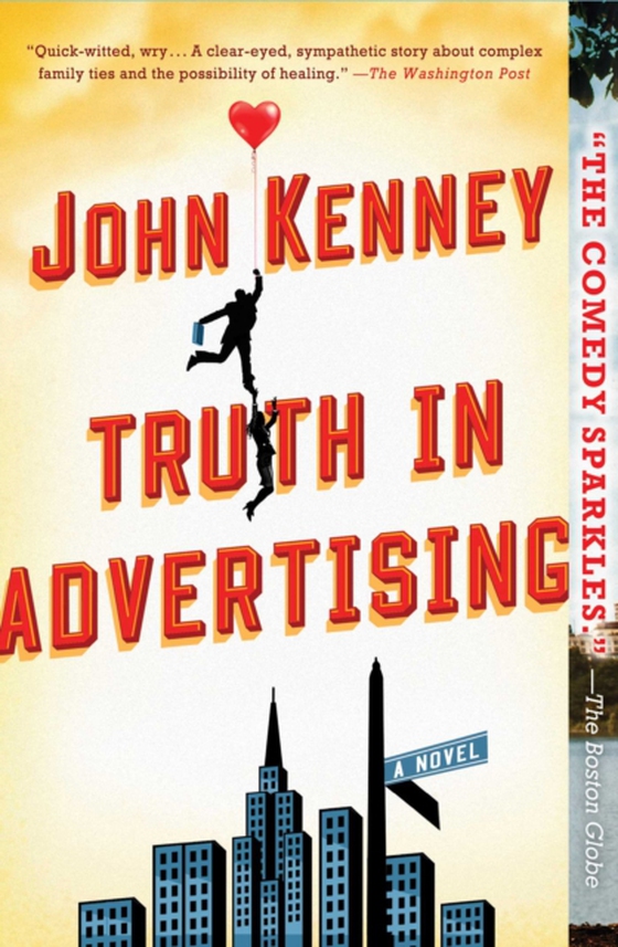 Truth in Advertising (e-bog) af Kenney, John