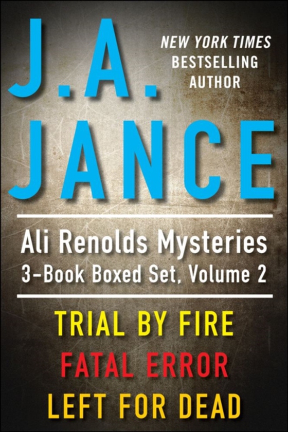 J.A. Jance's Ali Reynolds Mysteries 3-Book Boxed Set, Volume 2 (e-bog) af Jance, J.A.