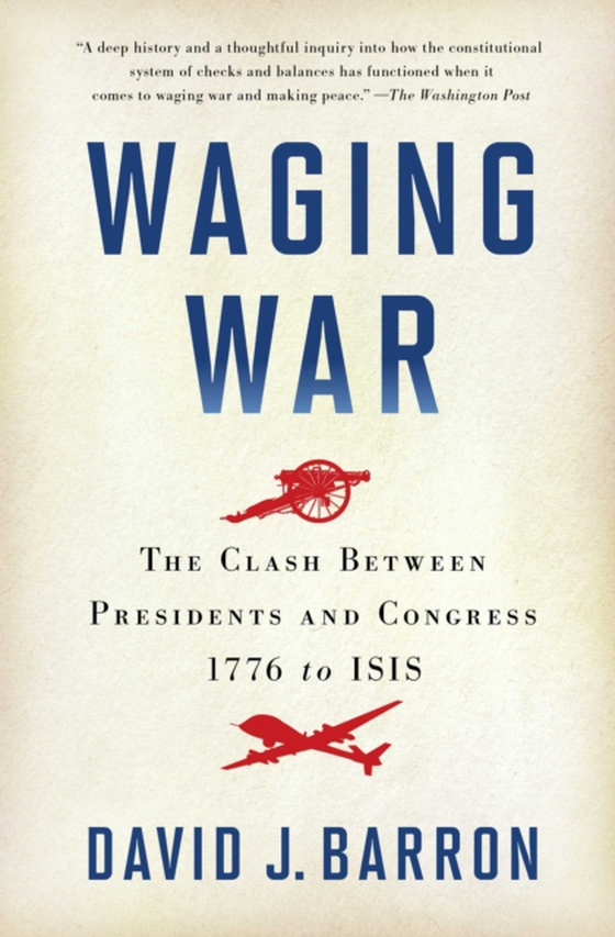 Waging War (e-bog) af Barron, David J.