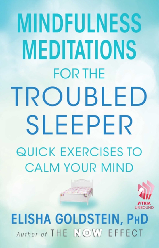 Mindfulness Meditations for the Troubled Sleeper (e-bog) af Goldstein, Elisha