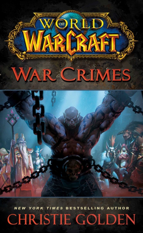 World of Warcraft: War Crimes (e-bog) af Golden, Christie