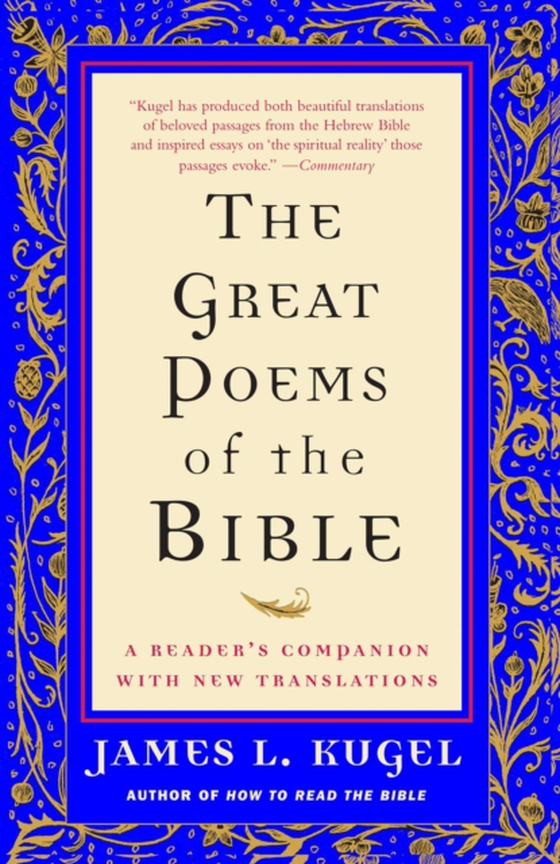 Great Poems of the Bible (e-bog) af Kugel, James L.