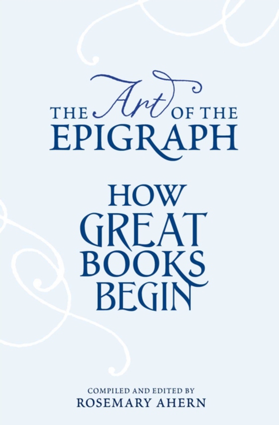 Art of the Epigraph (e-bog) af -