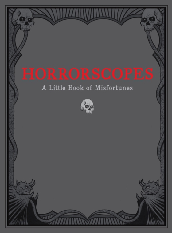 Horrorscopes (e-bog) af Edwards, Lucien