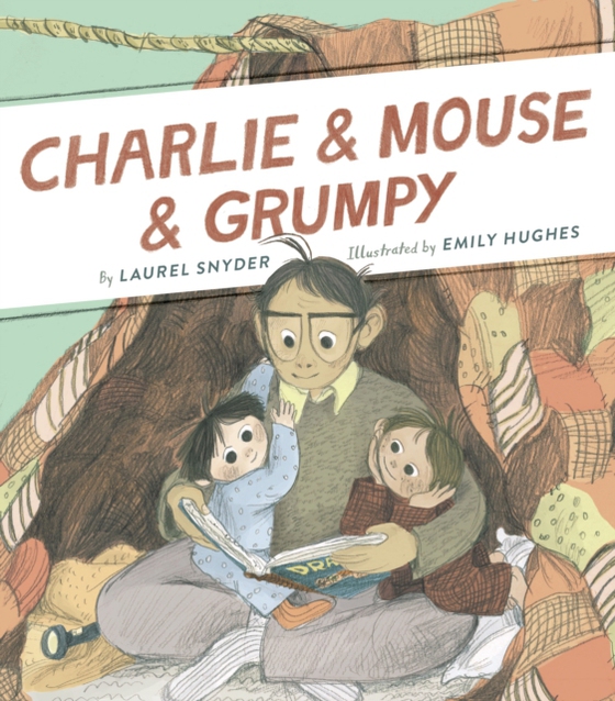 Charlie & Mouse & Grumpy (e-bog) af Snyder, Laurel