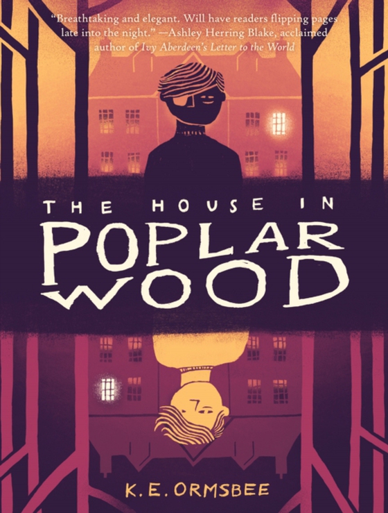 House in Poplar Wood (e-bog) af Ormsbee, K. E.