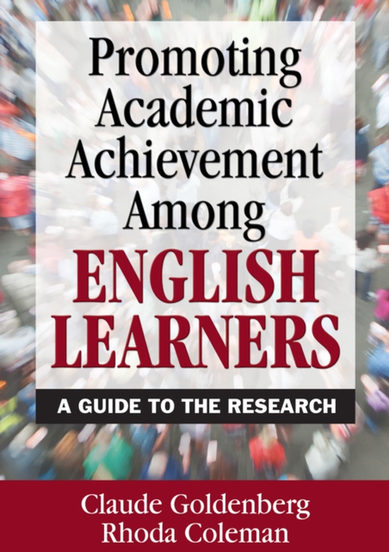 Promoting Academic Achievement Among English Learners