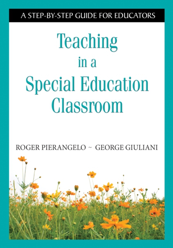 Teaching in a Special Education Classroom (e-bog) af Giuliani, George